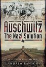 Auschwitz  The Nazi Solution