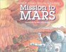 Mission to Mars (Let's-Read-and-Find-Out Science 2)