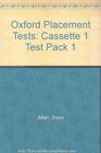 Oxford Placement Tests Cassette 1 Test Pack 1
