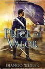 The Price of Valor Book Three of the Shadow Campaigns