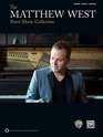 The Matthew West Sheet Music Collection: Piano/Vocal/Guitar