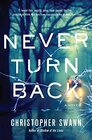 Never Turn Back A Novel