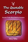 The Quotable Scorpio