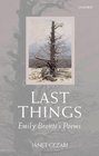 Last Things Emily Bront's Poems