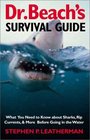 Dr Beach's Survival Guide What You Need to Know about Sharks Rip Currents and More Before Going in the Water