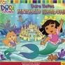 Dora Saves Mermaid Kingdom