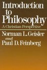 Introduction to Philosophy A Christian Perspective