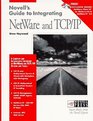 Novell's Guide to Integrating Netware and Tcp Ip