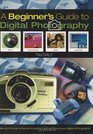 The Beginner's Guide to Digital Photography