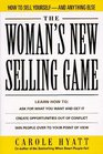 The Woman's New Selling Game How to Sell YourselfAnd Anything Else