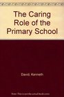 The Caring Role of the Primary School