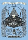 Big Change for Stuart