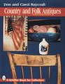 Country and Folk Antiques With Price Guide