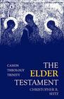 The Elder Testament Canon Theology Trinity