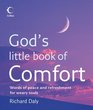 God's Little Book of Comfort Words to Soothe and Reassure in Troubled Times