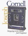 Joseph Cornell : Stargazing in the Cinema (Yale Publications in the History of Art)