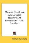 Masonic Emblems And Jewels Treasures At Freemasons' Hall London