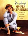 Jenny Craig's Simple Pleasures Recipes to Nourish Body and Soul