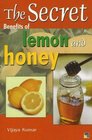 Secret Benefits of Lemon  Honey