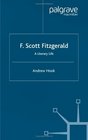 F Scott Fitzgerald A Literary Life