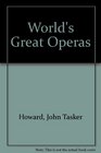 World's Great Operas