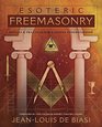 Esoteric Freemasonry Rituals  Practices for a Deeper Understanding