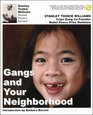 Gangs and Your Neighborhood