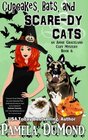 Cupcakes, Bats, and Scare-dy Cats: An Annie Graceland Cozy Mystery, #6 (Volume 6)