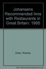 Johansens Recommended Inns With Restaurants in Great Britain 1995/Book 2