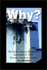 Why The Deeper History Behind the September 11th Terrorist Attack on America