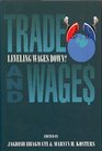 Trade and Wages Leveling Wages Down