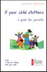 If Your Child Stutters A Guide for Parents