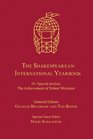 The Shakespearean International Yearbook Vol 10 Special Section the Achievement of Robert Weimann