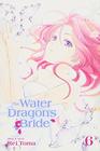 The Water Dragon's Bride Vol 6