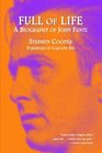 Full of Life A Biography of John Fante