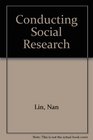 Conducting Social Research