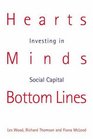 Hearts Minds and Bottom Lines Investing in Social Capital