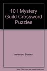 101 Mystery Guild Crossword Puzzles