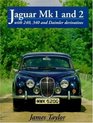 Jaguar Mk 1 and 2 With 240 340 and Daimler Derivatives