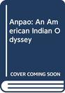 Anpao An American Indian Odyssey