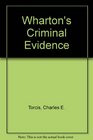 Wharton's Criminal Evidence