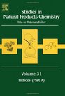 Studies in Natural Products Chemistry Volume 31 Indices Part A