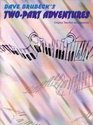 Dave Brubeck's TwoPart Adventures Piano Arrangements