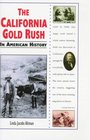 The California Gold Rush in American History