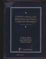 Constitutional Law Principles and Policy Cases and Materials