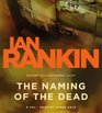 The Naming of the Dead (Inspector Rebus, Bk 16) (Audio CD) (Abridged)
