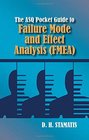 The ASQ Pocket Guide to Failure Mode and Effect Analysis Fmea