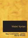 Violet Vyvian