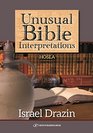 Unusual Bible Interpretations Hosea