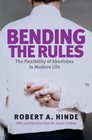Bending the Rules The TwentyFirst Century Morality